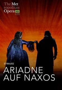 Ariane à Naxos - The Met­ro­pol­i­tan Opera