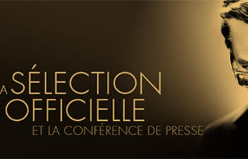 Cannes 2014 : La sélection officielle annoncée