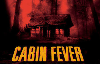 Une reprise de Cabin Fever à venir